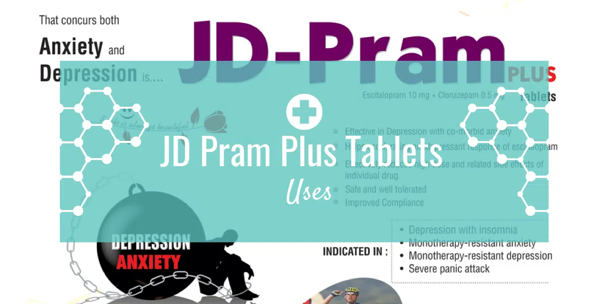 You are currently viewing JD Pram Plus Tablets uses in Hindi￼